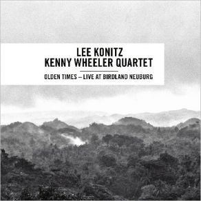 Download track Where Do We Go From Here (Live) Lee Konitz, Kenny Wheeler Quartet