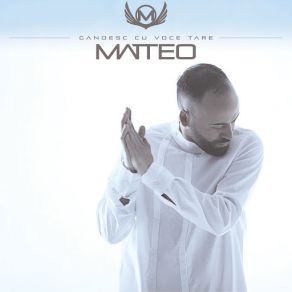 Download track Gandesc Cu Voce Tare Matteo