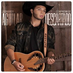 Download track Compromiso Descartado Leonardo Aguilar