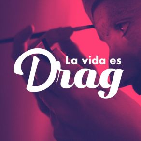 Download track La Receta De Mamá Drag La Vida Es Drag