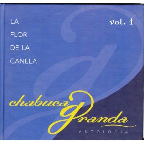 Download track La Flor De La Canela Chabuca Granda