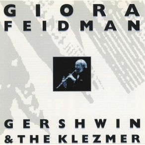 Download track The Dance Of Joy Giora Feidman