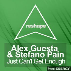 Download track Just Can'T Get Enough (Vocal Mix) Stefano Pain, Alex Guesta