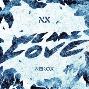 Download track We Are Love NEKOX