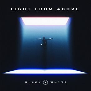 Download track Light From Above Bl4ck