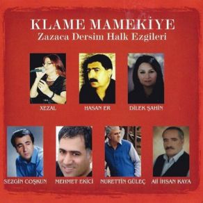 Download track Çıme Mı Kor Biyene Çeşitli SanatçılarMehmet Ekici