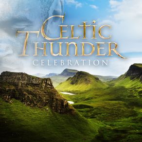 Download track A Thousand Years Celtic Thunder