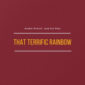 Download track That Terrific Rainbow His Pals