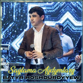 Download track Ýar Ýar Batyr Hoshdurdyyew