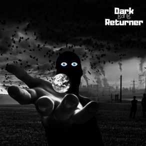 Download track Wrong Size Dark Returner