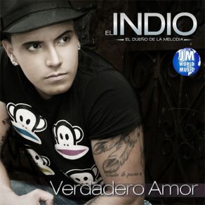 Download track Verdadero Amor EL INDIO