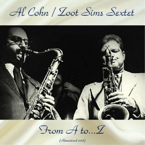 Download track A New Moan (Remastered 2018) Zoot Sims Sextet