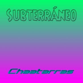 Download track Destiempo Chaatarras