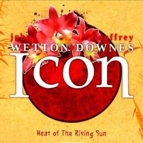 Download track True Colours John Wetton, Geoff Downes