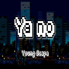 Download track Si Te Salgo A Buscar Young Scape