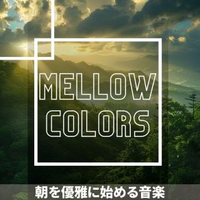 Download track Whispering Breeze Of Early Light Mellow Colors