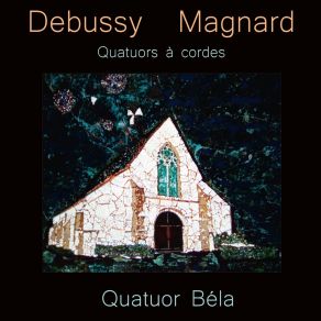 Download track Quatuor À Cordes In E Minor, Op. 16: No. 3, Chant Funèbre Julien Dieudegard, Quatuor Béla, Luc Dedreuil, Frédéric Aurier, Julian Boutin