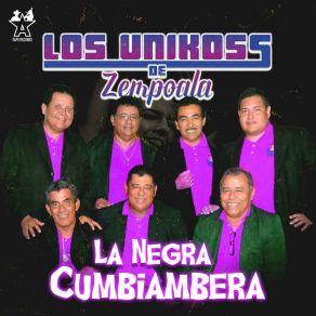 Download track La Negra Cumbiambera Los Unikoss De Zempoala