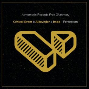 Download track Perception Imba, Critical Event, Alexvnder