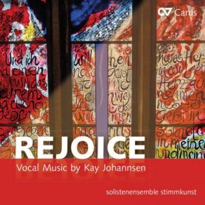 Download track Rejoice In The Lord Kay Johannsen, Solistenensemble Stimmkunst