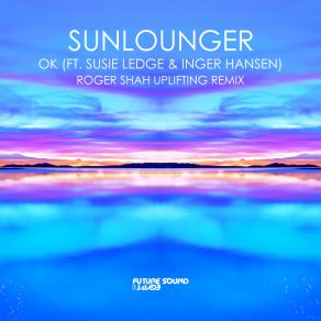 Download track OK (Roger Shah Uplifting Remix) Roger ShahInger Hansen