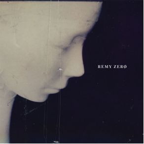 Download track Anger Remy Zero