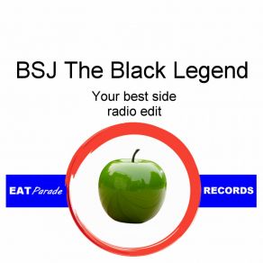 Download track Your Best Side (Radio Edit - Dub) BSJ The Black Legend