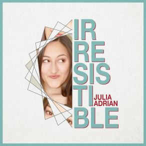 Download track Artists Julia Adrian