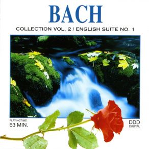 Download track 11. English Suite No. 1 In A Major BWV 806 - Gigue Johann Sebastian Bach