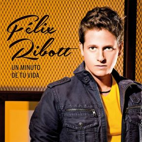 Download track El Mundo Felix Ribott