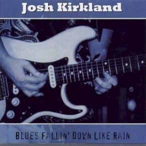 Download track Dark Side Of Town Josh Kirkland