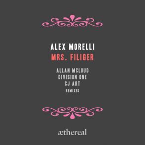 Download track Mrs. Filiger (CJ Art Remix) Alex Morelli