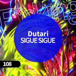 Download track SIGUE SIGUE Dutari