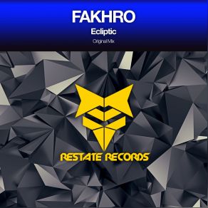 Download track Ecliptic (Original Mix) Fakhro