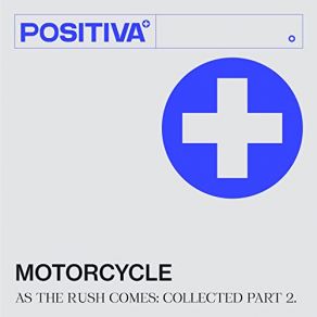 Download track As The Rush Comes (Cristoph Remix) Motorcycle