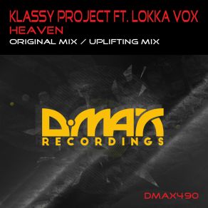 Download track Heaven (Original Mix) Klassy Project, Lokka Vox