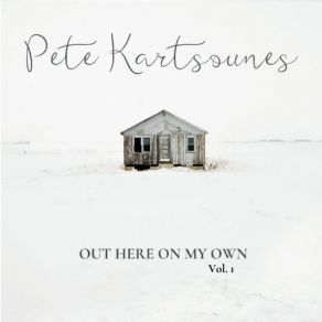 Download track What Am I To Do? Pete Kartsounes