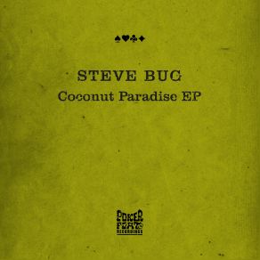 Download track Coconut Paradise Steve Bug