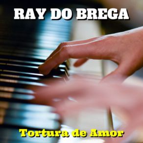 Download track Luana (Cover) Ray Do Brega