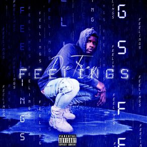 Download track In Yo Feelings DeeTray