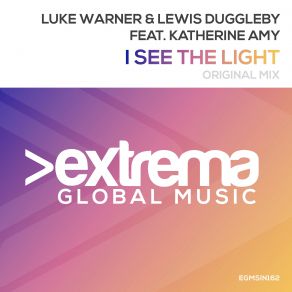 Download track I See The Light (Radio Dub) Luke Warner, Lewis Duggleby, Katherine Amy