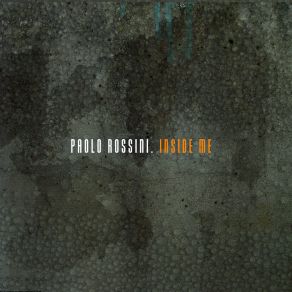 Download track Inside Me Paolo Rossini