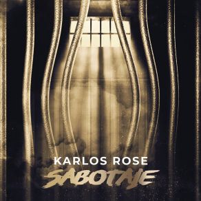 Download track Sabotaje Karlos Rose