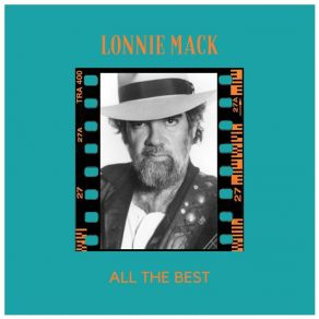 Download track Where There's A Will There Is A Way Lonnie Mack