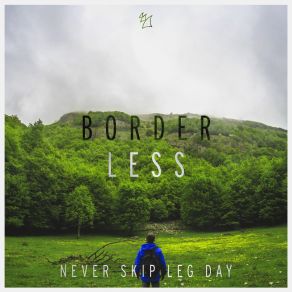 Download track Never Skip Leg Day Borderless