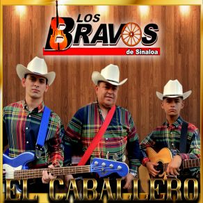 Download track La Sandia Los Bravos De Sinaloa