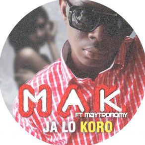 Download track Ja Lo Koro M. A. KMaytronomy