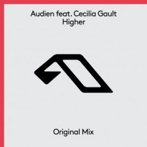 Download track Higher Audien, Cecilia Gault