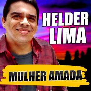 Download track Mulher Amada Helder Lima