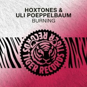 Download track Burning (Hoxtones Mix) Ulrich Pöppelbaum